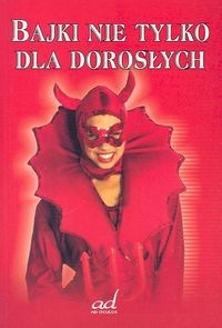 Bajki nie tylko dla dorosłych