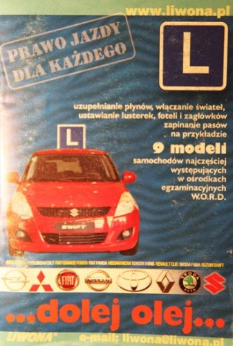 Dolej olej. Prawo jazdy dla każdego