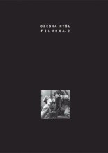 Czeska myśl Filmowa. Tom 2: Reguły gry