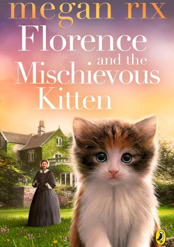 Florence and the Mischievous Kitten