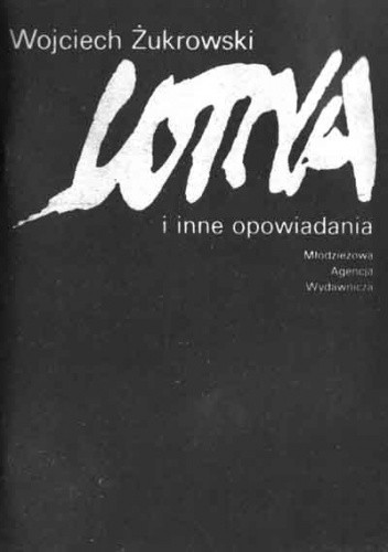 Lotna i inne opowiadania