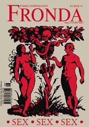 Fronda nr 40 jesień 2006. Sex, sex, sex