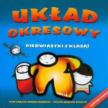 Układ okresowy. Pierwiastki z klasą