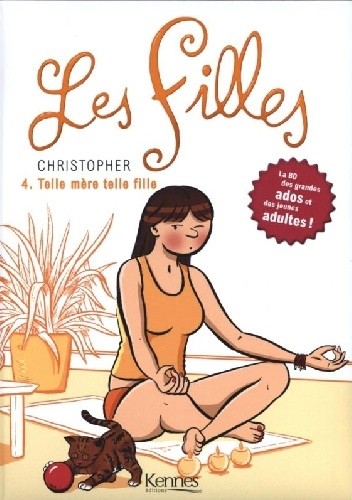 Les Fillles - 4. Telle mère telle fille