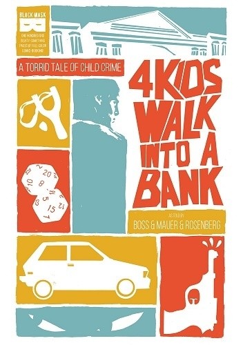 4 Kids Walk Into A Bank