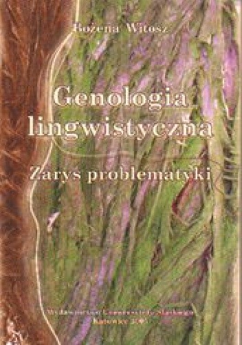 Genologia lingwistyczna. Zarys problematyki
