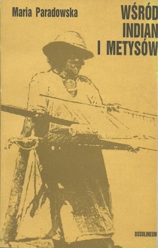 Wśród Indian i Metysów