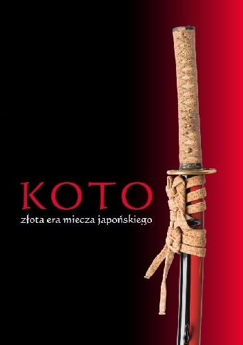 Koto – złota era miecza japońskiego