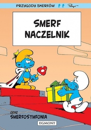 Przygody Smerfów. Smerf Naczelnik
