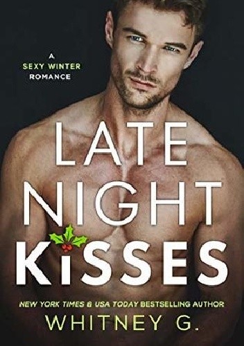 Late Night Kisses