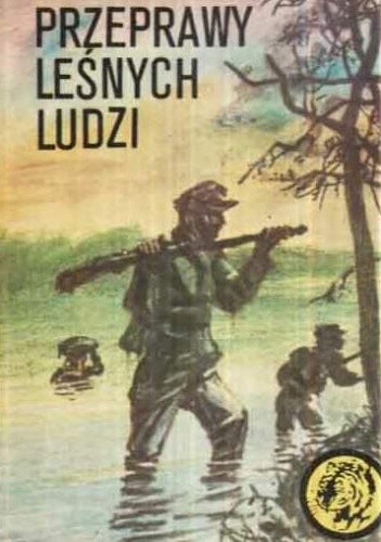 Przeprawy leśnych ludzi