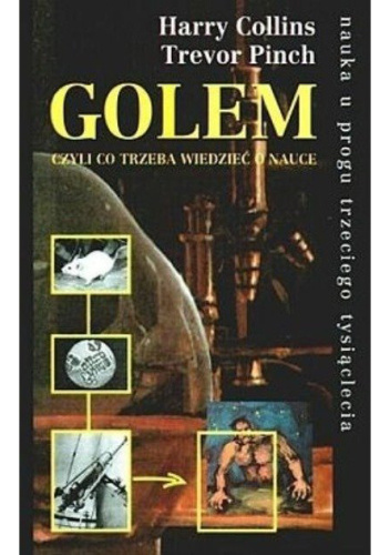 Golem, czyli co trzeba wiedzieć o nauce