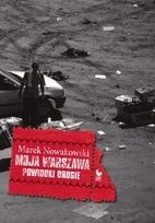 Moja Warszawa. Powidoki Drugie