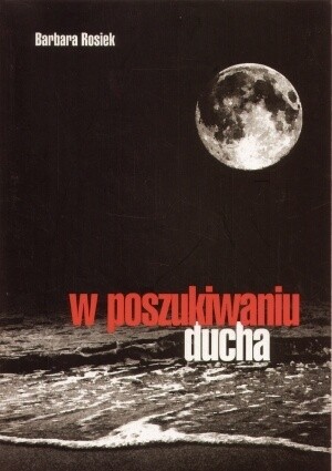 W poszukiwaniu ducha