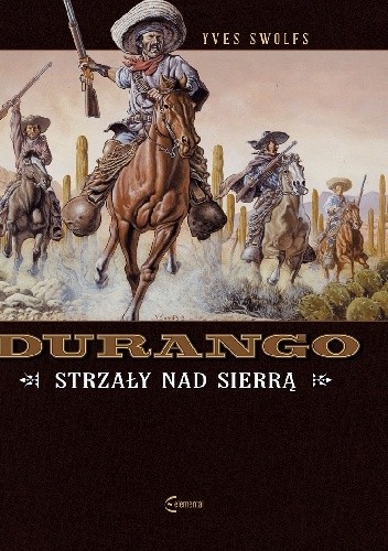Durango #05: Strzały nad Sierrą