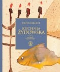 Kuchnia żydowska Balbiny Przepiórko