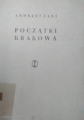 Początki Krakowa