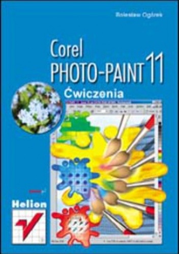 Corel PHOTO-PAINT 11. Ćwiczenia