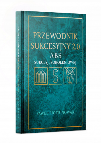 Przewodnik Sukcesyjny 2.0. ABS Sukcesji Pokoleniowej