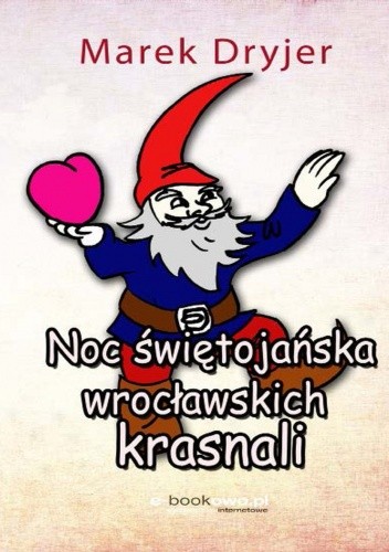 Noc świętojańska wrocławskich krasnali  (książeczka do kolorowania)