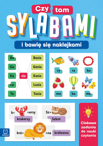 Czytam sylabami i bawię się naklejkami. Ciekawe zadania do nauki czytania