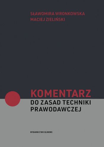 Komentarz do Zasad techniki prawodawczej