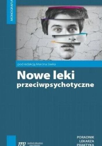 Nowe leki przeciwpsychotyczne