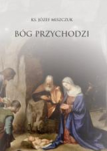 Bóg przychodzi