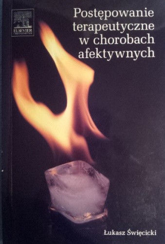 Postępowanie terapeutyczne w chorobach afektywnych