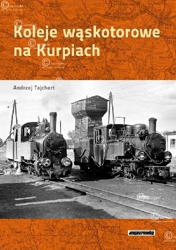 Koleje Wąskotorowe na Kurpiach