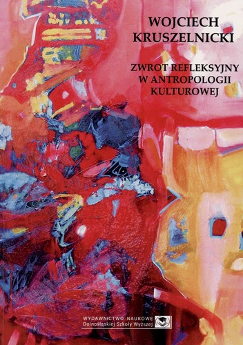 Zwrot refleksyjny w antropologii kulturowej
