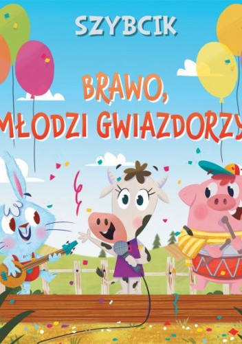Szybcik Brawo, młodzi Gwiazdorzy!