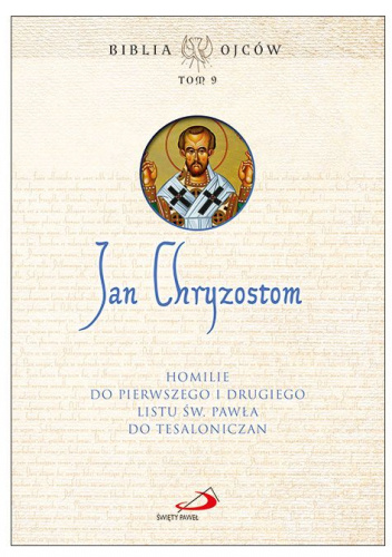 Homilie do Pierwszego i Drugiego Listu św. Pawła do Tesaloniczan