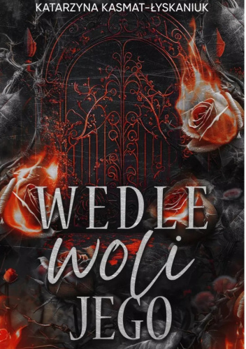 Wedle woli jego
