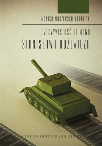 Rzeczywistość filmowa Stanisława Różewicza