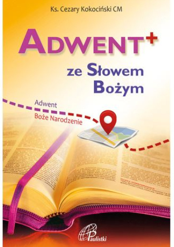 Adwent+ ze Słowem Bożym. Adwent, Boże Narodzenie