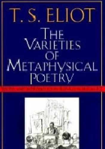 The Varieties of Metaphysical Poetry
