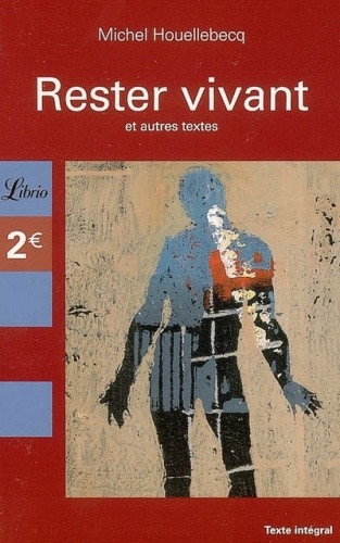 Rester vivant