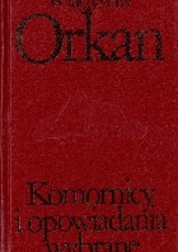 Komornicy i opowiadania wybrane