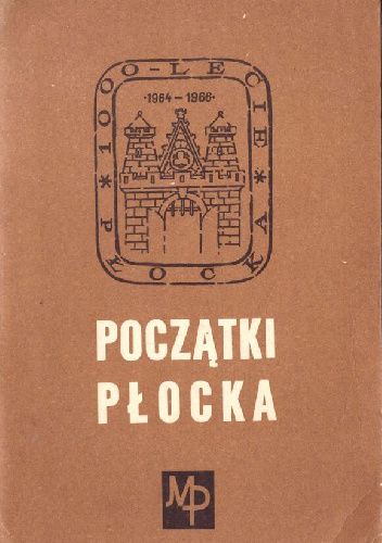 Początki Płocka