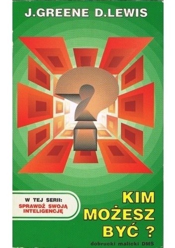 Kim możesz być?