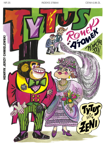 Tytus Romek i A'Tomek. Księga XXV. Tytus się żeni