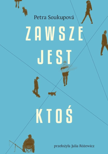 Zawsze jest ktoś