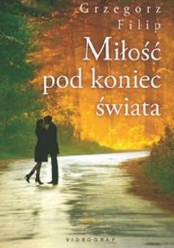 Miłość pod koniec świata