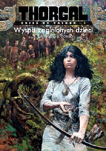 Thorgal - Kriss de Valnor: Wyspa zaginionych dzieci