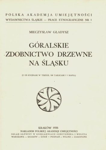 Góralskie zdobnictwo drzewne na Śląsku
