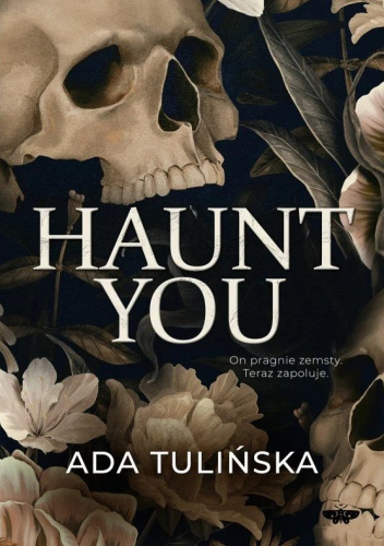 Haunt you