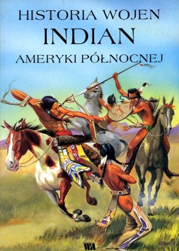 Historia wojen Indian Ameryki Północnej