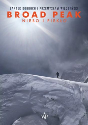Broad Peak. Niebo i piekło