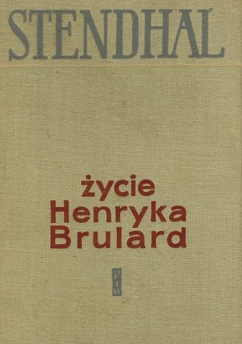 Życie Henryka Brulard